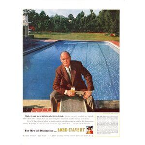 1952 Lord Calvert Whiskey Vintage Print Ad Man Swimming Pool California Wall Art